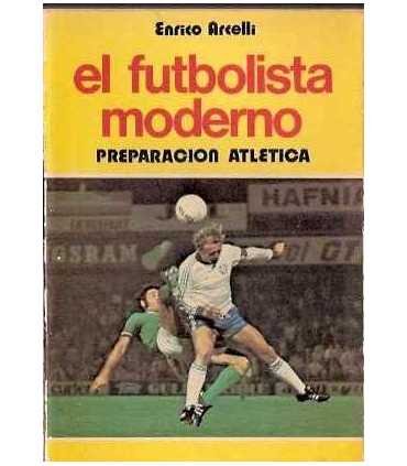 El futbolista moderno. Preparación atlética.