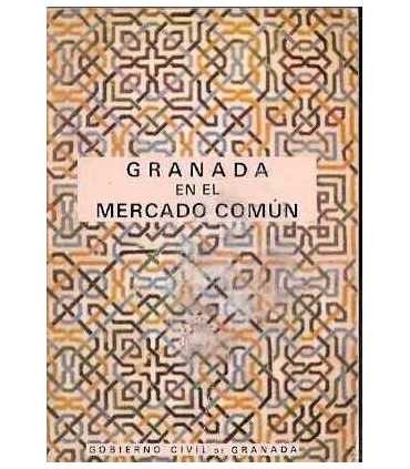 Granada en el Mercado Común