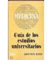 Medicina. Guía de los estudios universitarios