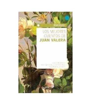 Los mejores cuentos de Juan Valera