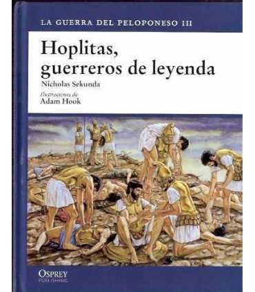 La Guerra del Peloponeso III. Hoplitas, guerreros