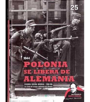 Polonia se libera de Alemania 1944
