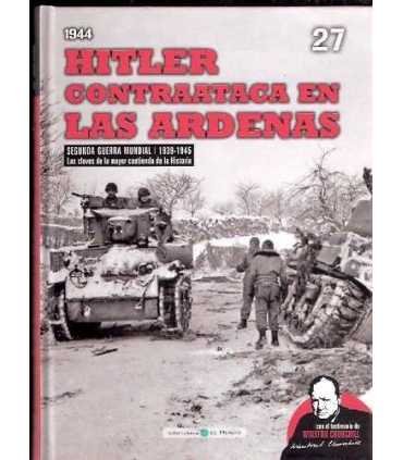 Hitler contra las Ardenas 1944