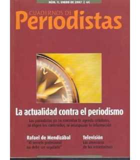 Cuadernos de Periodistas, 9, enero 2007. La actual