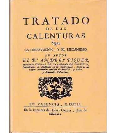 Tratado de las calenturas según la observación y e