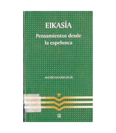 Eikasía. Pensamientos desde la espelunca