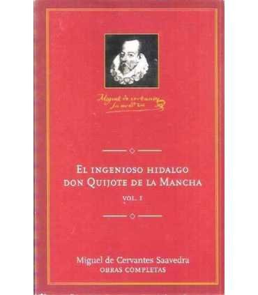 El ingenioso Hidalgo don Quijote de la Mancha vol.