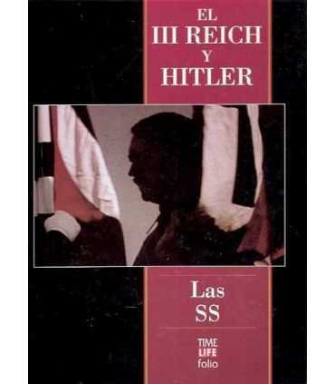 El tercer Reich y Hitler. Las SS