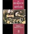 El tercer Reich y Hitler. Hitler máquina de guerra