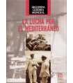 Segunda Guerra Mundial. La lucha por el Mediterrán