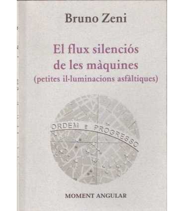 El flux silenciós de les màquines (petites il-lumi