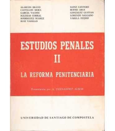 Estudios Penales II. La Reforma penitenciara