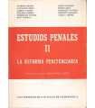 Estudios Penales II. La Reforma penitenciara