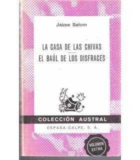La casa de las chivas. El baúl de los disfraces