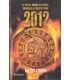 2012. El fin del mundo se acerca: comienza la cuen