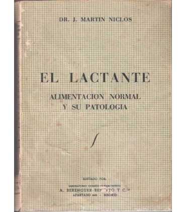 El lactante. Alimentación normal y su patología