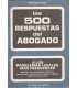 Las 500 respuestas del Abogado a los problemas leg