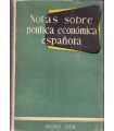 Notas sobre política económica española