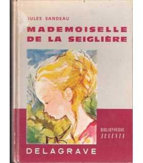 Mademoiselle de la Seigliére