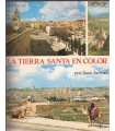 La Tierra Santa en color