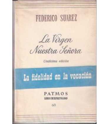 La Virgen Nuestra Señora