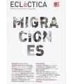 Migraciones. Ecléctica, Revista de estudios cultur