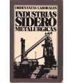Ordenanzas laborales Industrias siderometalúgicas