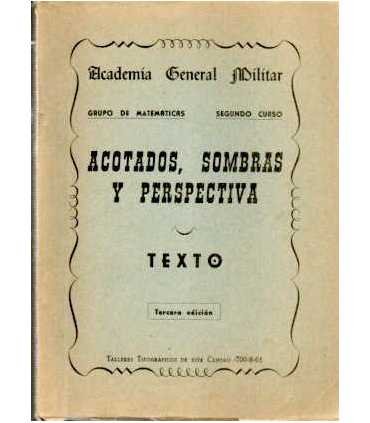 Acotados, Sombras y perspectiva. Textos. Grupo Mat