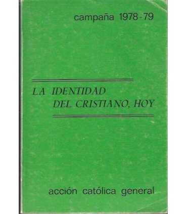 La identidad del cristiano, hoy