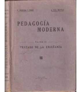 Pedagogía moderna. Tomo II Tratado de la Enseñanza