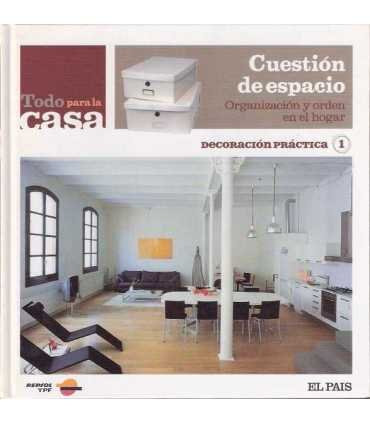 Todo para la casa. Cuestión de espacio. Decoración