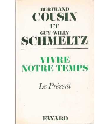 Vivre notre temps
