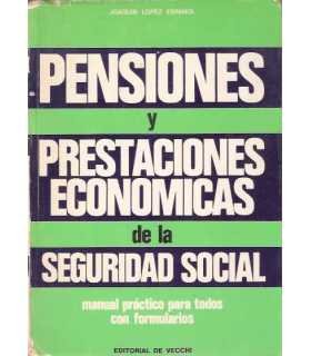 Pensiones y prestaciones económicas de la Segurida