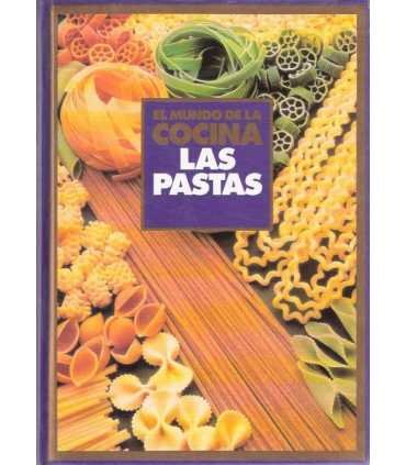 El mundo de la cocina: Las pastas