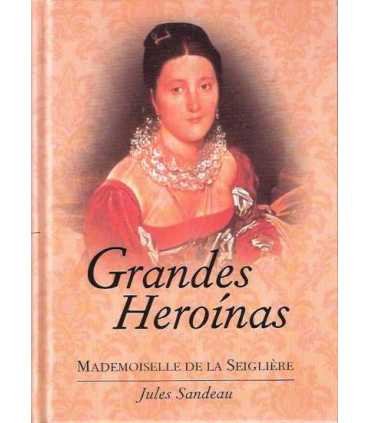 Mademoiselle de la Seiglière