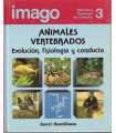 Animales Vertebrados. Evolución, fisiología y cond
