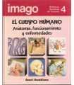 El cuerpo humano. Anatomía, funcionamiento y enfer