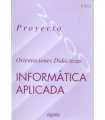 Orientaciones didácticas. Informática aplicada. 4º