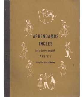 Aprendamos inglés. Let's learn English. Parte I