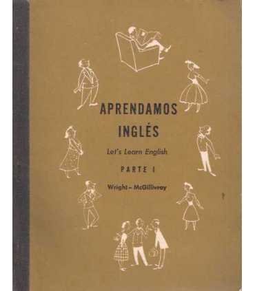 Aprendamos inglés. Let's learn English. Parte I