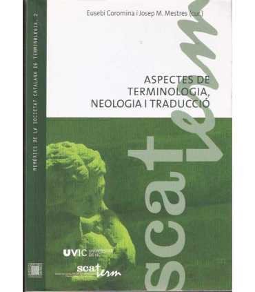 Aspectes de terminología, neologia i traducció