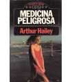 Medicina peligrosa