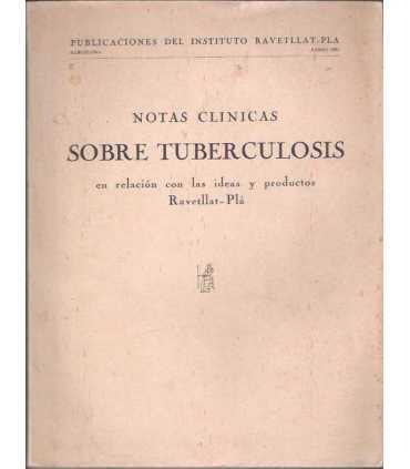 Notas clínicas sobre tuberculosis en relación con
