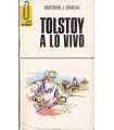 Tolstoy a lo vivo