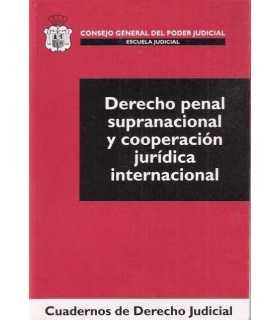 Derecho penal y supranacional y cooperación jurídi