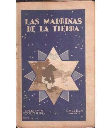 Las madrinas de la Tierra