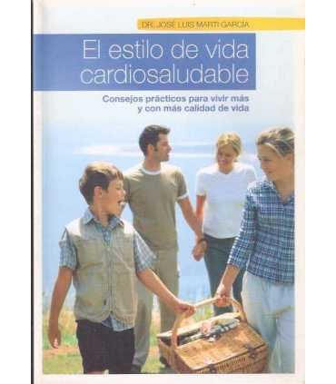 El estilo de vida cardiosaludable