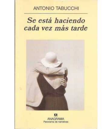 Se está haciendo cada vez más tarde