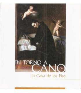 En torno a Cano en la casa de los Pisa