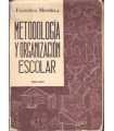 Metodología y organización escolar